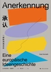 承认：一部欧洲观念史