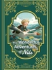 The wonderful adventures of Nils 尼尔斯骑鹅旅行记 英文原版