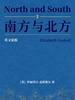 North and South 南方与北方（英文版）