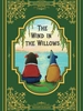 The Wind in the Willows《柳林风声》英文原版