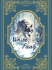 White Fang《白牙》英文原版