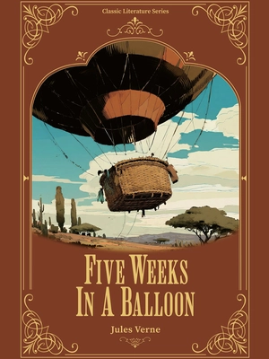 Five Weeks in a Balloon《气球上的五星期》英文原版